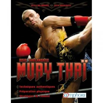 Muay Thai (Boxe Thaïlandaise)