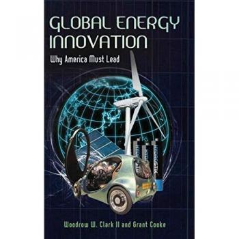 Clark, Woodrow W. II: Global Energy Innovation
