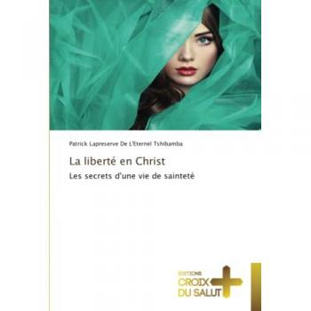 La liberté en Christ