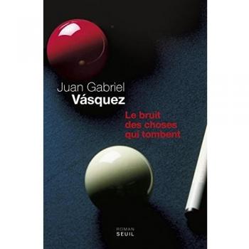 Le Bruit des choses qui tombent