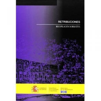 Retribuciones recopilacion normativa