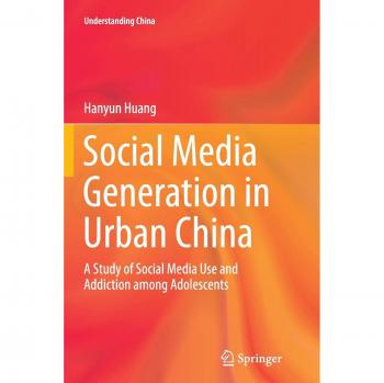 Social Media Generation in Urban China: A Study of Social Media Use and Addiction among Adolescents
