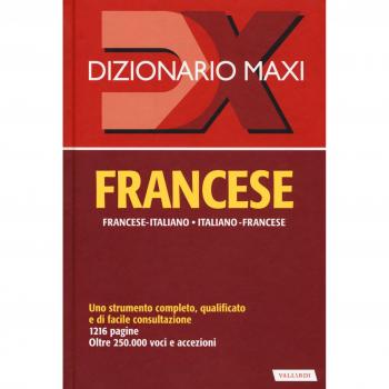 Dizionario maxi. Francese. Francese-italiano, italiano-francese