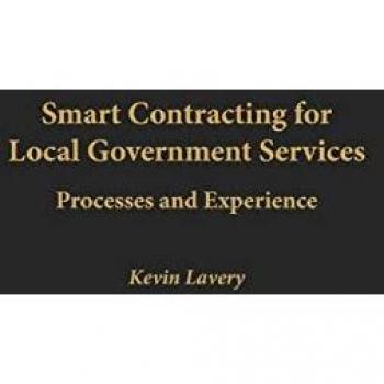 Smart Contracting for Local Government Services, Privatizing Government
