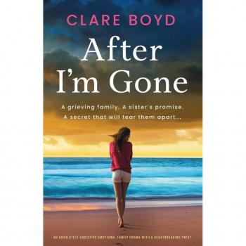 Boyd, Clare: After I'm Gone