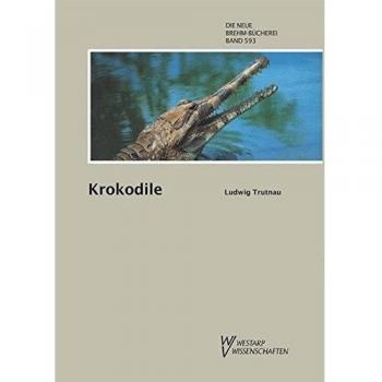 Ludwig Trutnau Krokodile Alligat., Kaimane, Echte Kro