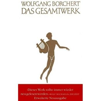 Wolfgang Borchert Das Gesamtwerk