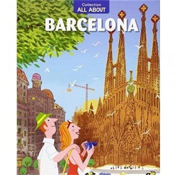 All about barcelona (Tapa dura).