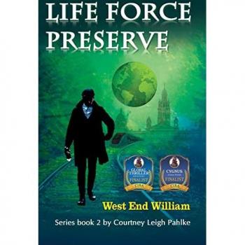 Pahlke, Courtney Leigh: Life Force Preserve Book 2