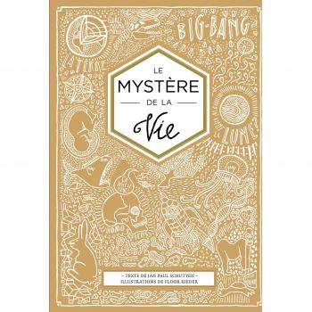 LE MYSTERE DE LA VIE