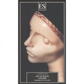 Salomé. Dramma in un atto