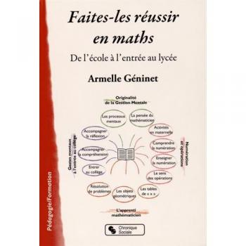 Faites-les réussir en maths de l'école à l'entrée au lycée