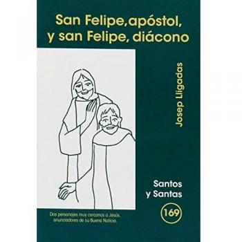 San Felipe, apóstol, y san Felipe, diácono