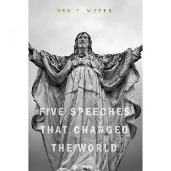 Five Speeches that Changed the World