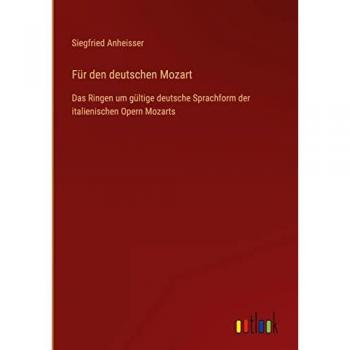Anheisser, Siegfried: Für den deutschen Mozart