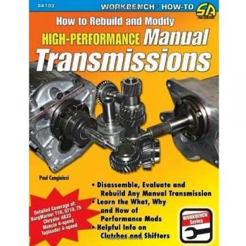 How to Rebuild and Modify High-Performance Manual Transmissions