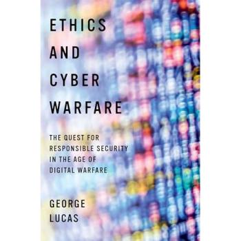 Ethics and Cyber Warfare