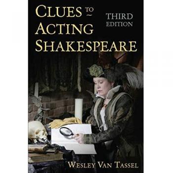 Clues to Acting Shakespeare (Third Edition)