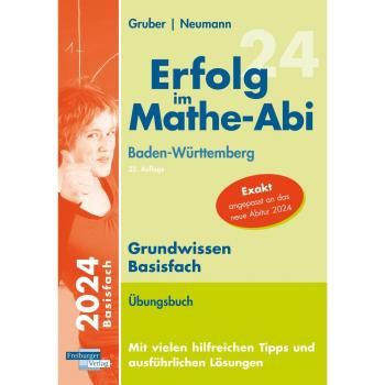Helmut Gruber Erfolg Im Mathe-Abi 2024 Grundwissen Basisfach Baden-Württemberg