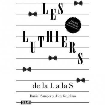 Les Luthiers: de la L a las S