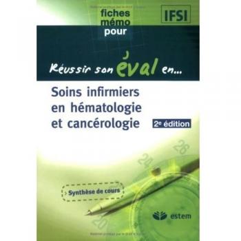 Soins infirmiers en hématologie et cancérologie