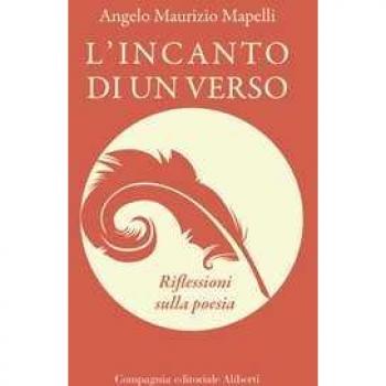 L'incanto di un verso. Riflessioni sulla poesia