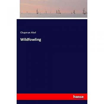 Abel, Chapman: Wildfowling
