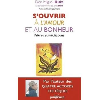 S'ouvrir à l'amour et au bonheur