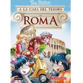 A La Caza Del Tesoro En Roma (Tea Stilton)