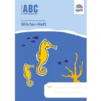 ABC Lernlandschaft. Wörter-Heft 1. Schuljahr