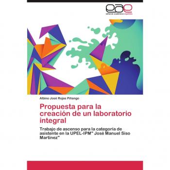 Rojas Piñango, Albino José: Propuesta para la creación de un laboratorio integral