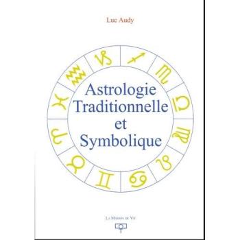 Astrologie Traditionnelle Et Symbolique