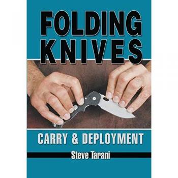 Folding Knives: Carry and Deployment