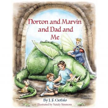 Norton and Marvin and Dad and Me