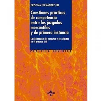 Cuestiones prácticas de competencia entre los juzgados mercantiles y de primera instancia