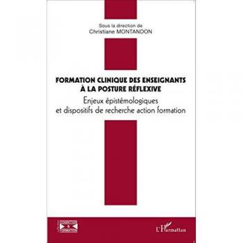 Formation clinique ds enseignants à la posture réflexive
