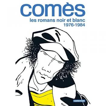 Comès, les romans noir et blanc