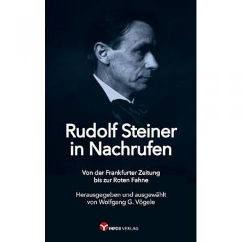Rudolf Steiner in Nachrufen