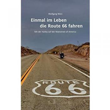Einmal im Leben die Route 66 fahren
