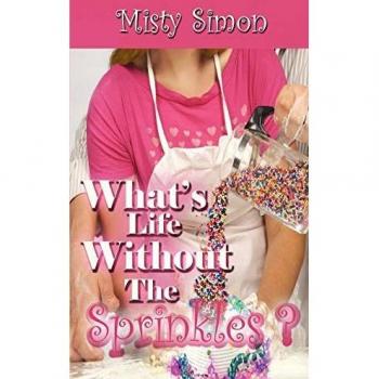 What's Life Without the Sprinkles?