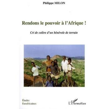 Rendons le pouvoir à l'Afrique!