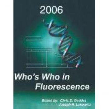 Who's Who in Fluorescence 2006