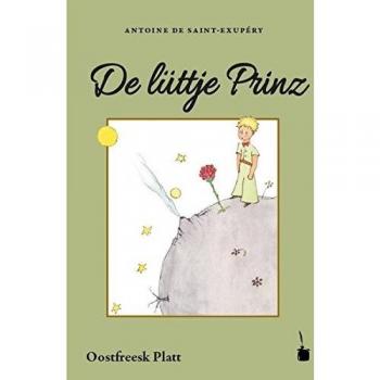 De lüttje Prinz: Der kleine Prinz Ostfriesisches Platt
