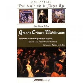 Grands crimes médiévaux