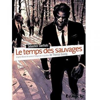 Le temps des sauvages