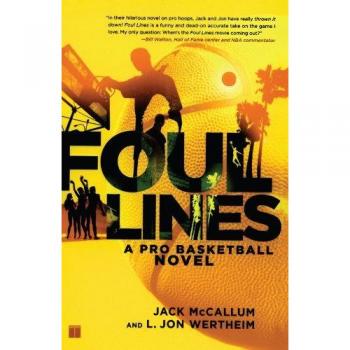 Foul Lines : A Pro Basketball Novel, by Jack McCallum