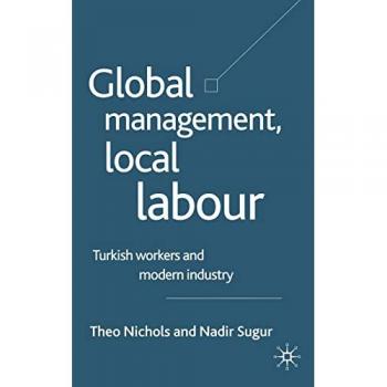 Global Management Local Labour