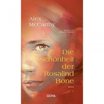 Die Schönheit der Rosalind Bone