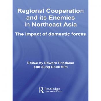 Vitalsource Technologies, Inc. Regional Co-operation and Its Enemies in Northeast Asia