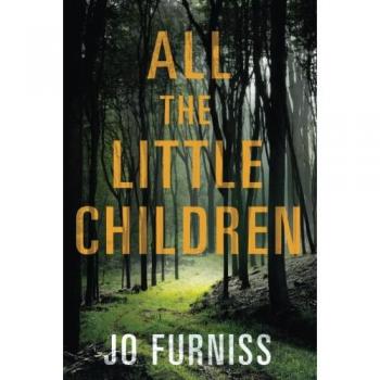 All the Little Children by Jo Furniss NEW BOOK